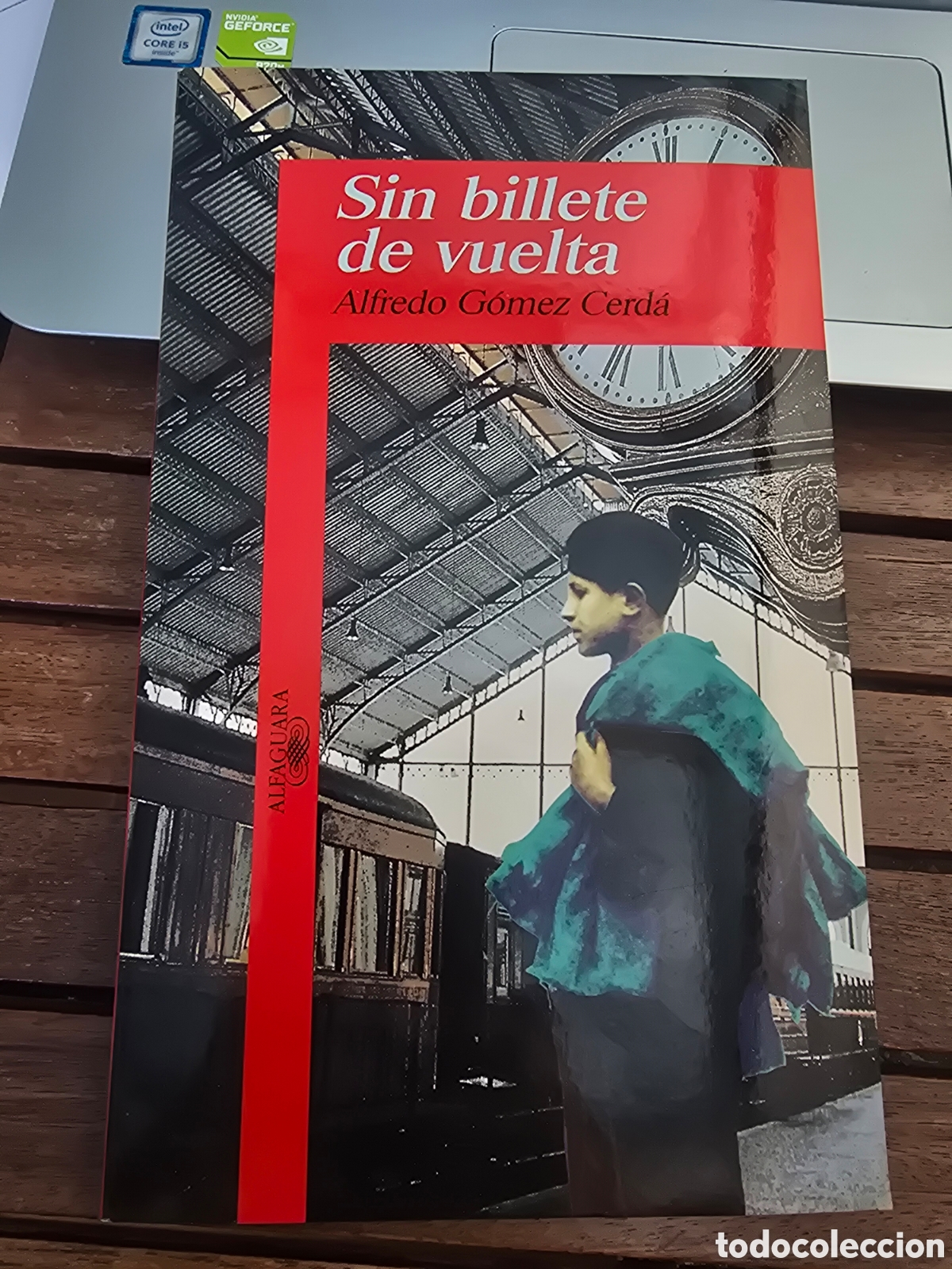 Libros de segunda mano: SIN BILLETE DE VUELTA Alfredo G&oacute;mez Cerd&aacute; ALFAGUARA 1994 novela