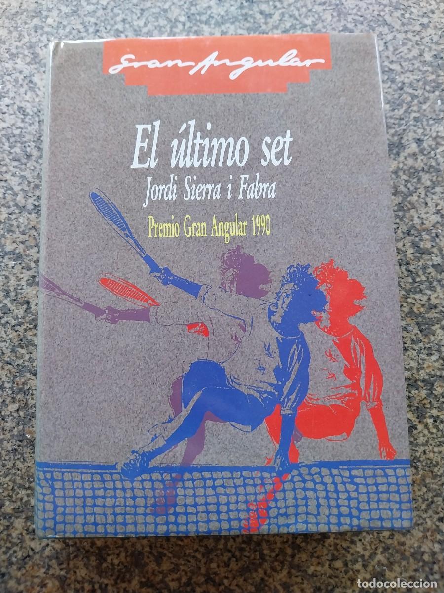 Libros de segunda mano: EL ULTIMO SET -- JORDI SIERRA I FABRA --