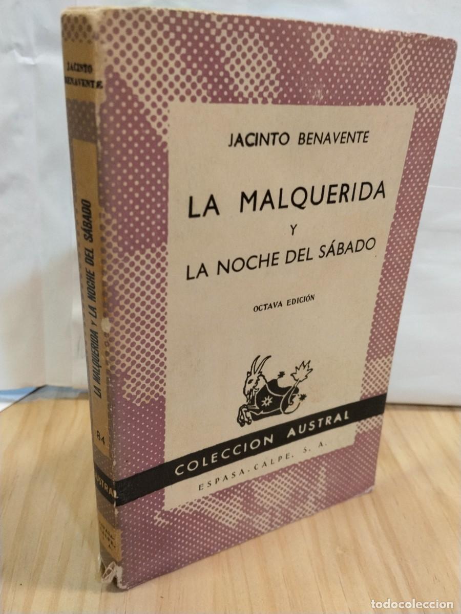 Gebrauchte B&uuml;cher: Jacinto Benavente. La Malquerida y la noche del sabado
