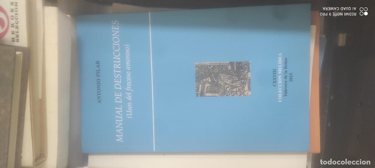 Libros de segunda mano: Manual de destrucciones. (Usos del fracaso amoroso) - Pilar, Antonio