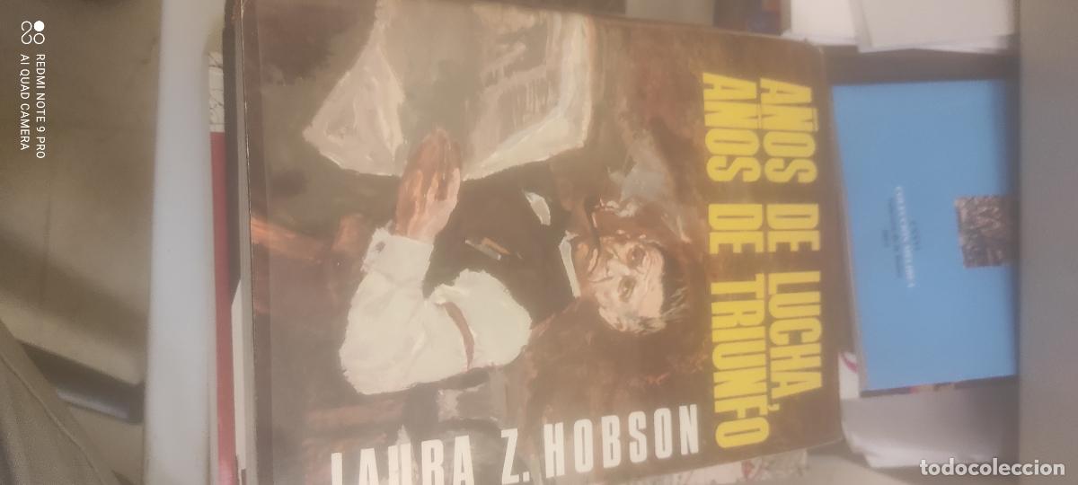 Libros de segunda mano: A&Ntilde;OS DE LUCHA, A&Ntilde;OS DE TRIUNFO - LAURA Z. HOBSON - COLECCI&Oacute;N &Oacute;MNIBUS