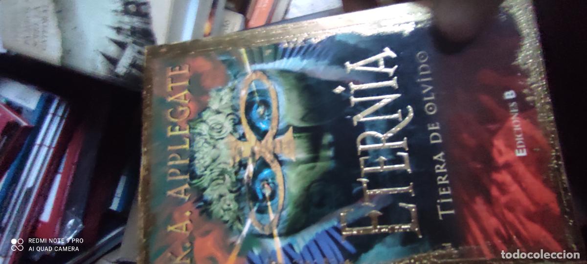 Libros de segunda mano: ETERNIA. TIERRA DE OLVIDO. K.A. APPLEGATE