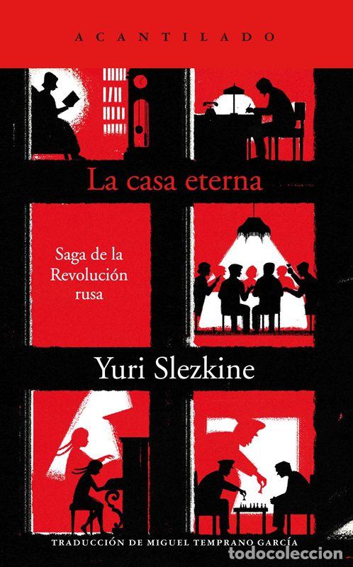 Libros de segunda mano: La casa eterna. - Slezkine, Yuri.