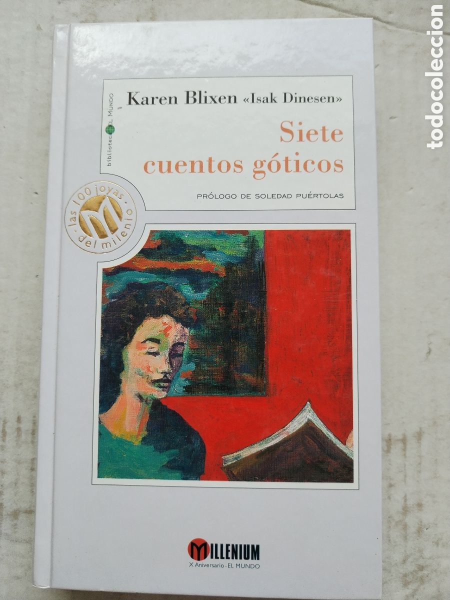 Libros de segunda mano: SIETE CUENTOS GOTICOS/KAREN BLIXEN ISAK DINESEN