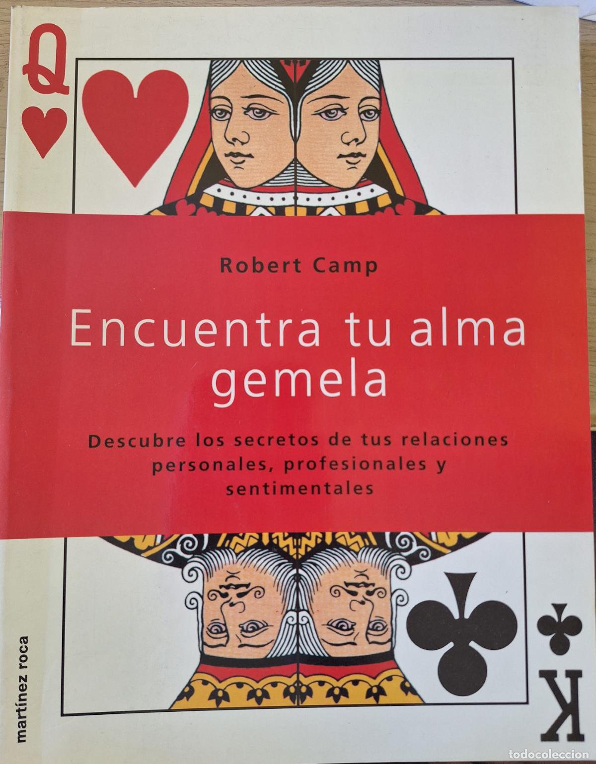 Libros de segunda mano: ENCUENTRA TU ALMA GEMELA. - CAMP, Robert.