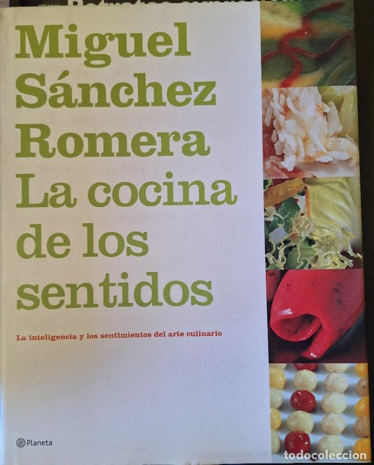 Libros de segunda mano: LA COCINA DE LOS SENTIDOS. - SANCHEZ ROMERA, Miguel.