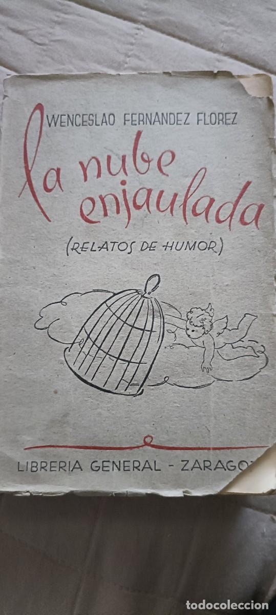 Libri di seconda mano: La nube enjaulada.W. Fern&aacute;ndez Florez