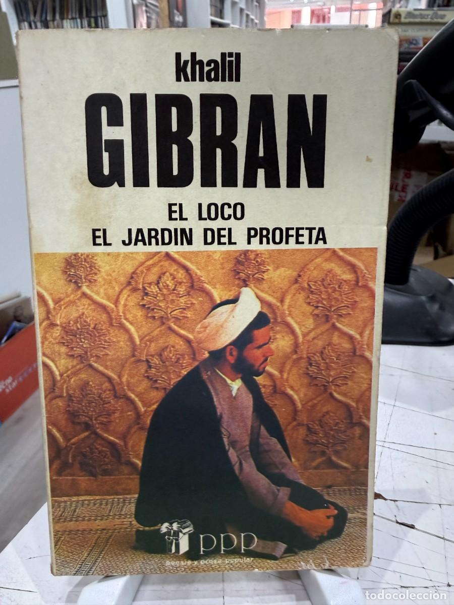 Libros de segunda mano: Khalil Gibran - El loco / El jard&iacute;n del profeta - Ediciones Busma 1987