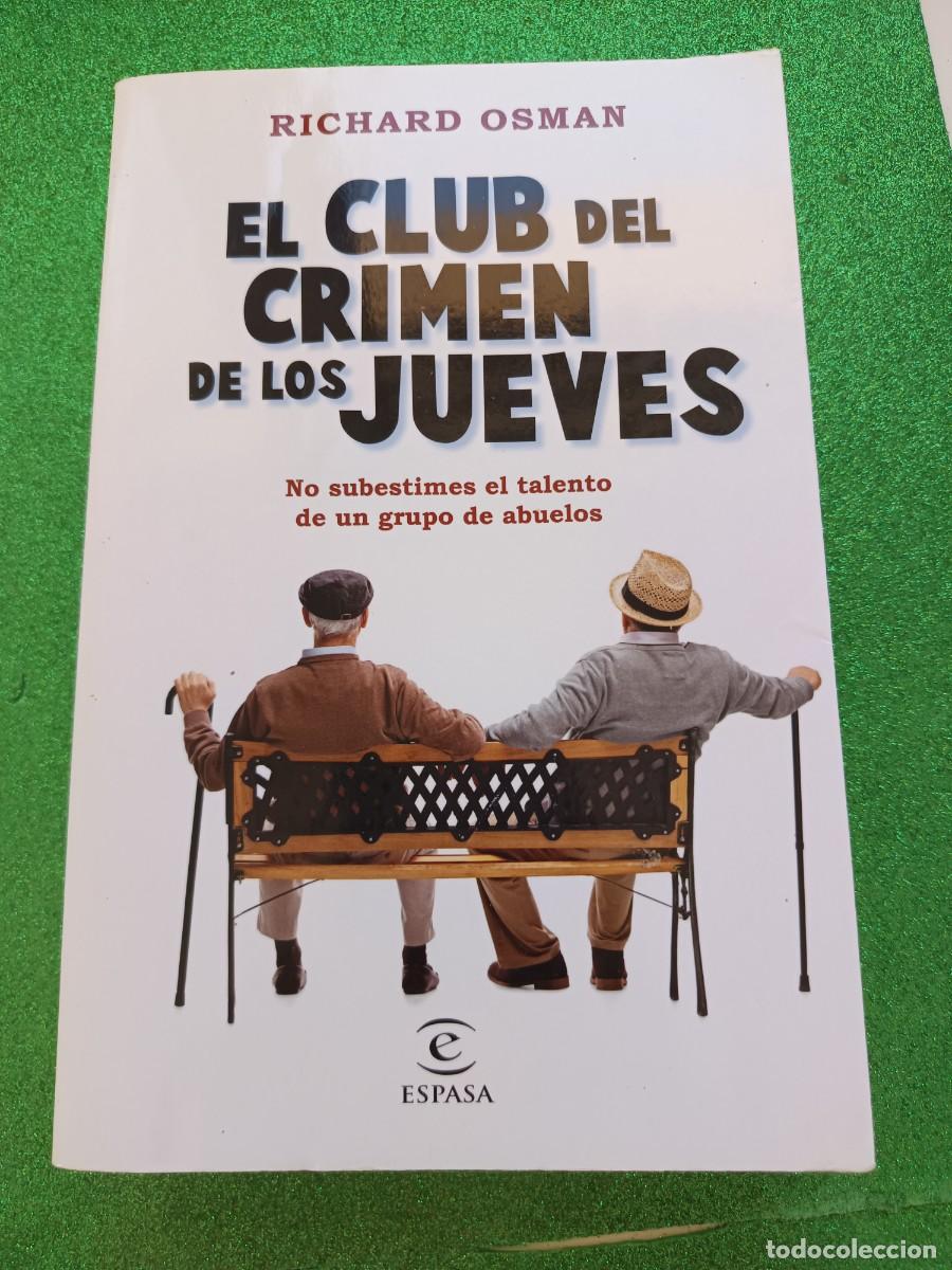 Libros de segunda mano: Libro El club del crimen de los jueves - Richard Osman