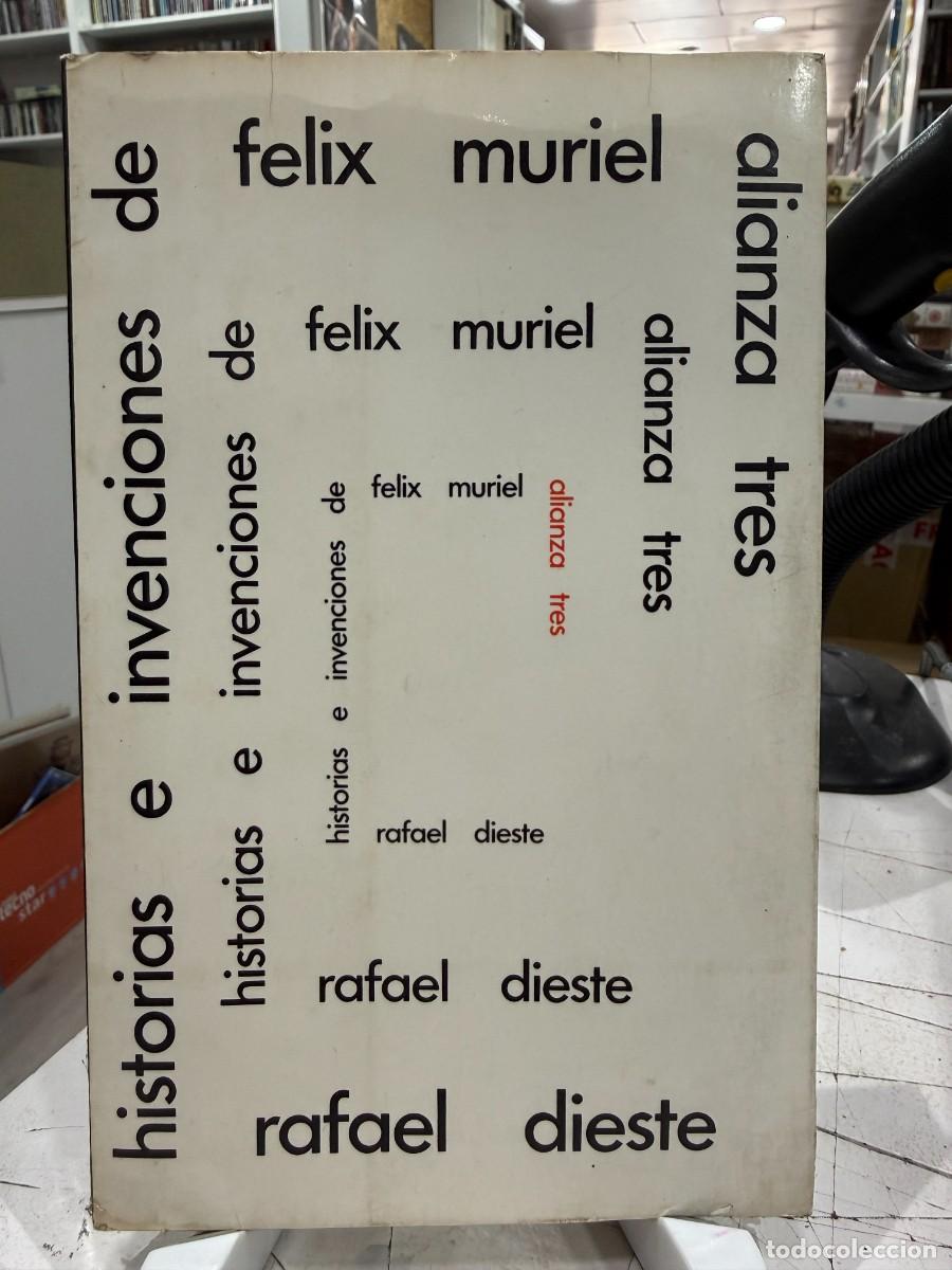 Libros de segunda mano: Rafael Dieste - Historias e invenciones de F&eacute;lix Muriel | Alianza Tres 1974