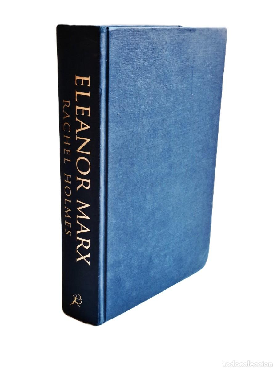 Libros de segunda mano: ELEANOR MARX - RACHEL HOLMES