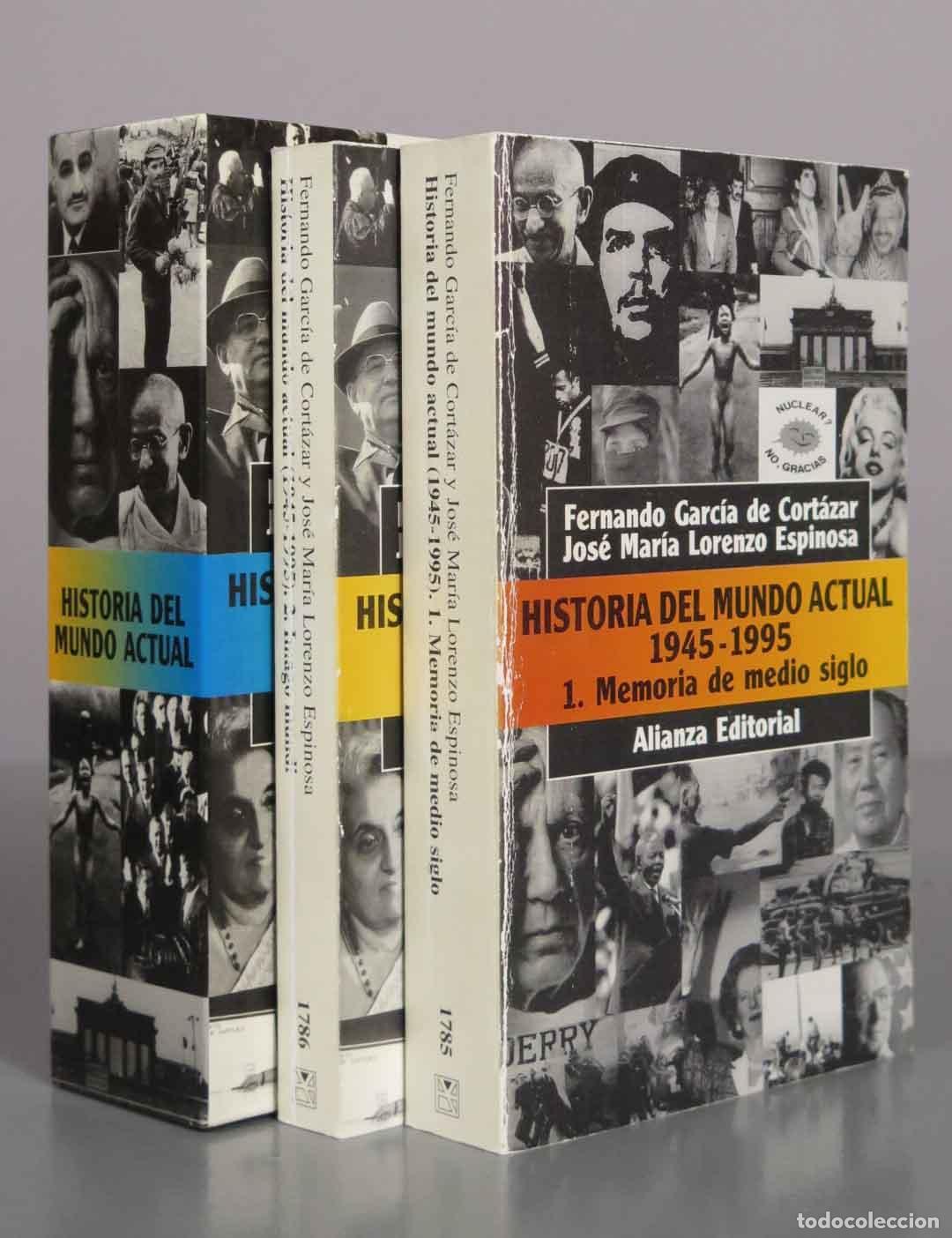 Libros de segunda mano: Historia del mundo actual - Fernando Garc&iacute;a de Cort&aacute;zar, Jos&eacute; Mar&iacute;a Lorenzo Espinosa 2 TOMOS