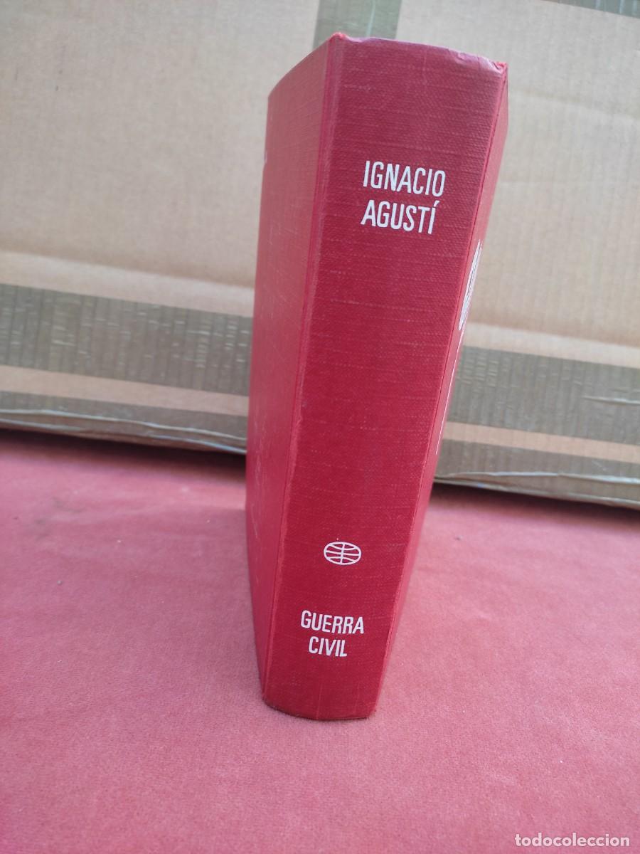Libri di seconda mano: La Ceniza fue Arbol - Guerra Civil - Ignacio Agusti - Coleccion Omnibus - Ed. Planeta - 1976