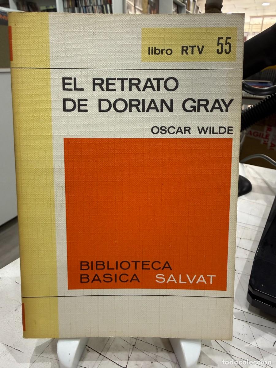 Libros de segunda mano: Oscar Wilde - El Retrato de Dorian Gray | Biblioteca B&aacute;sica Salvat RTV 55
