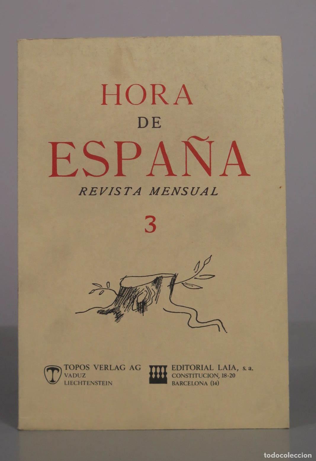 Libros de segunda mano: Hora de Espa&ntilde;a. Revista mensual - Volumen 3 - Topos Verlag AG, Editorial Laia