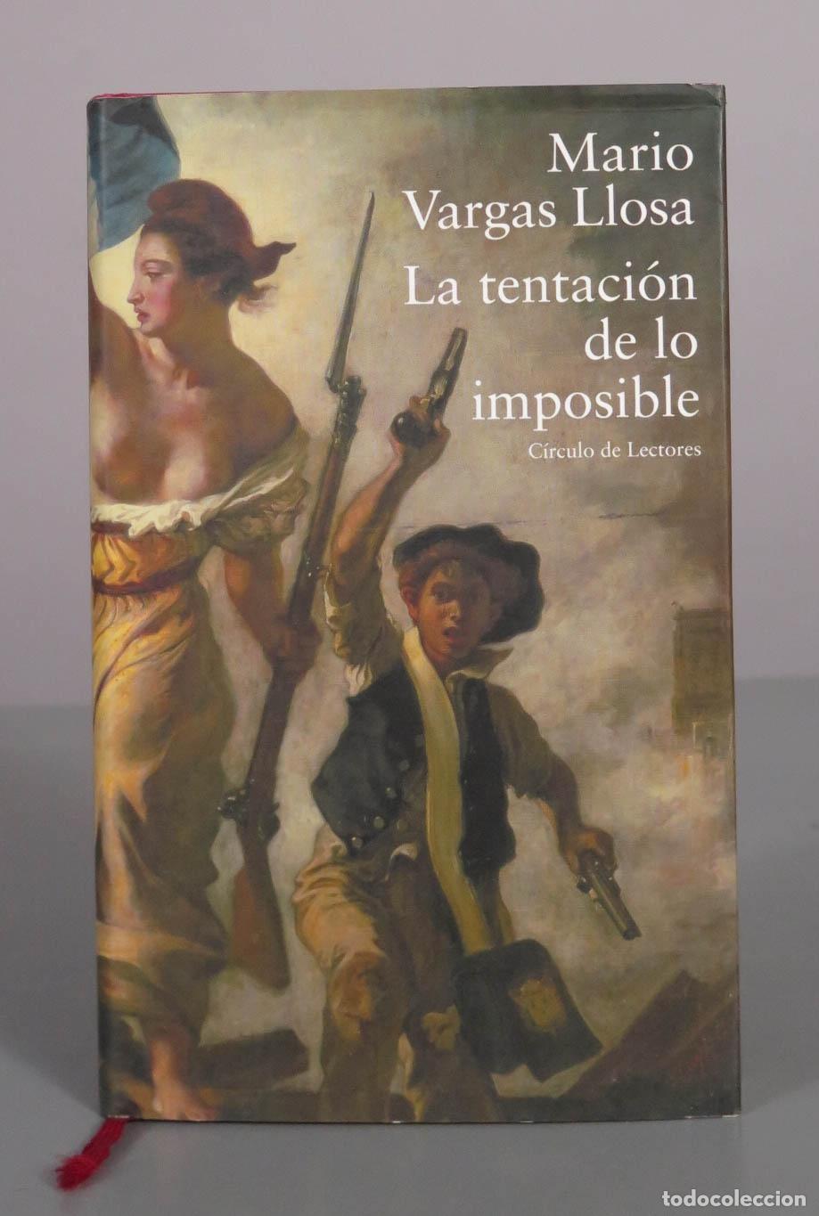Libros de segunda mano: La tentaci&oacute;n de lo imposible - Mario Vargas Llosa - Alfaguara