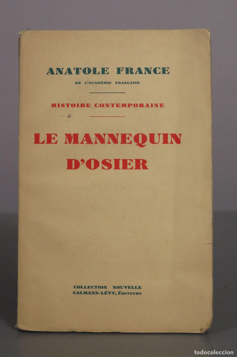 Libros de segunda mano: Le mannequin d&acute;osier - Anatole France - Calmann-L&eacute;vy