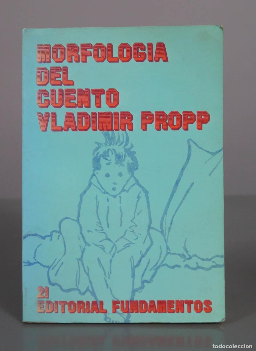 Livres d'occasion: Morfolog&iacute;a del cuento - Vladimir Propp - Editorial Fundamentos