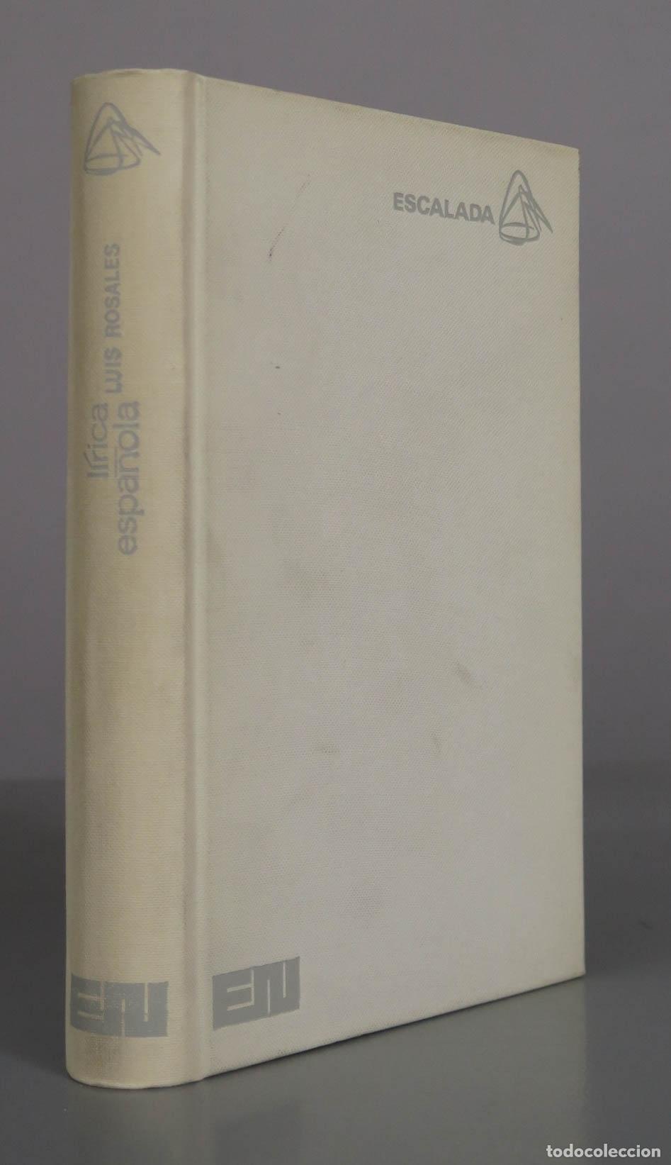 Libros de segunda mano: L&iacute;rica Espa&ntilde;ola - Luis Rosales - Escalada Editora Nacional