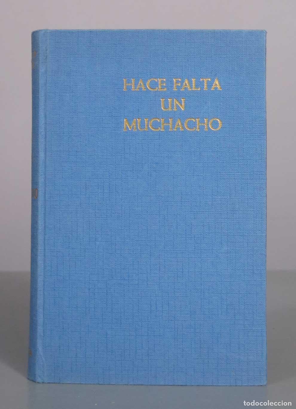 Libros de segunda mano: Hace falta un muchacho - Arturo Cuy&aacute;s Armengol - Ediciones Hymsa