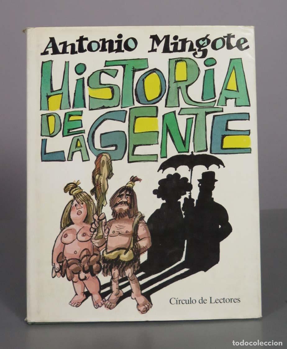 Libros de segunda mano: Historia de la gente - Antonio Mingote - C&iacute;rculo de Lectores