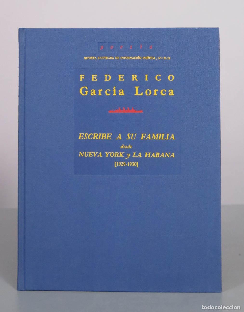 Libros de segunda mano: Escribe a su familia desde Nueva York y La Habana - Federico Garc&iacute;a Lorca - Revista Poes&iacute;a