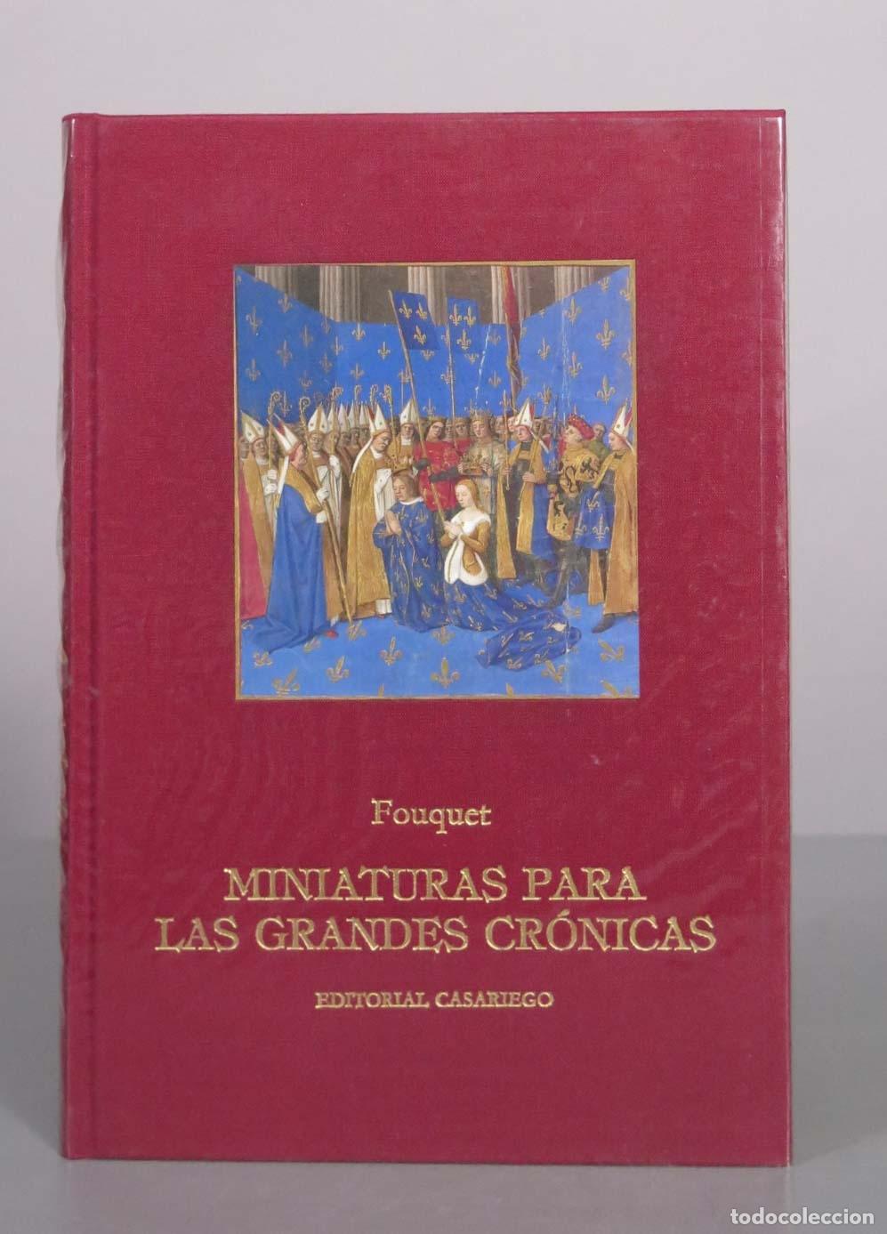 Libros de segunda mano: Miniaturas para las grandes cr&oacute;nicas - Jean Fouquet - Editorial Casariego