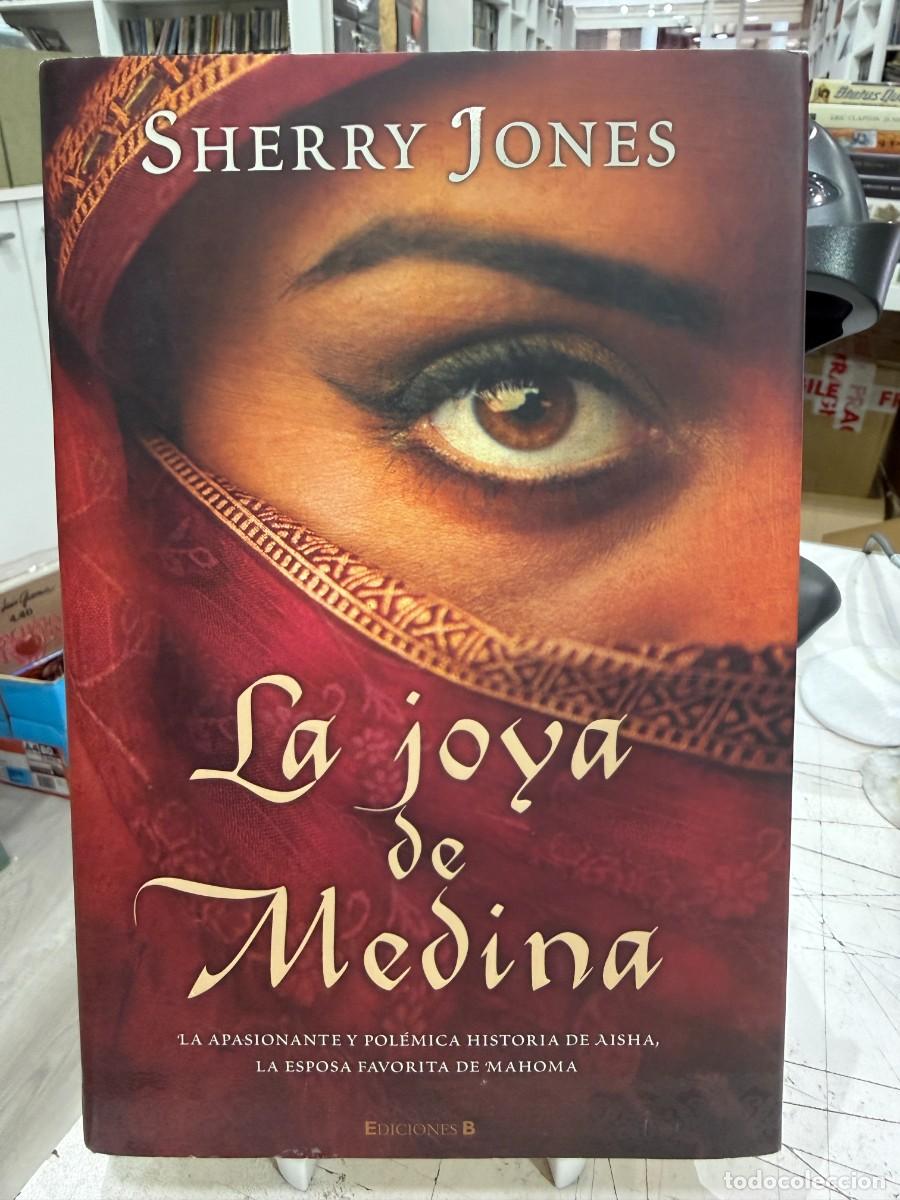 Libros de segunda mano: Sherry Jones - La joya de Medina