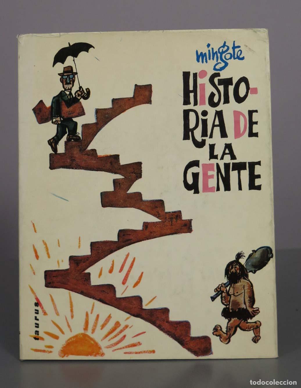 Libros de segunda mano: Historia de la gente - Antonio Mingote - Taurus Ediciones