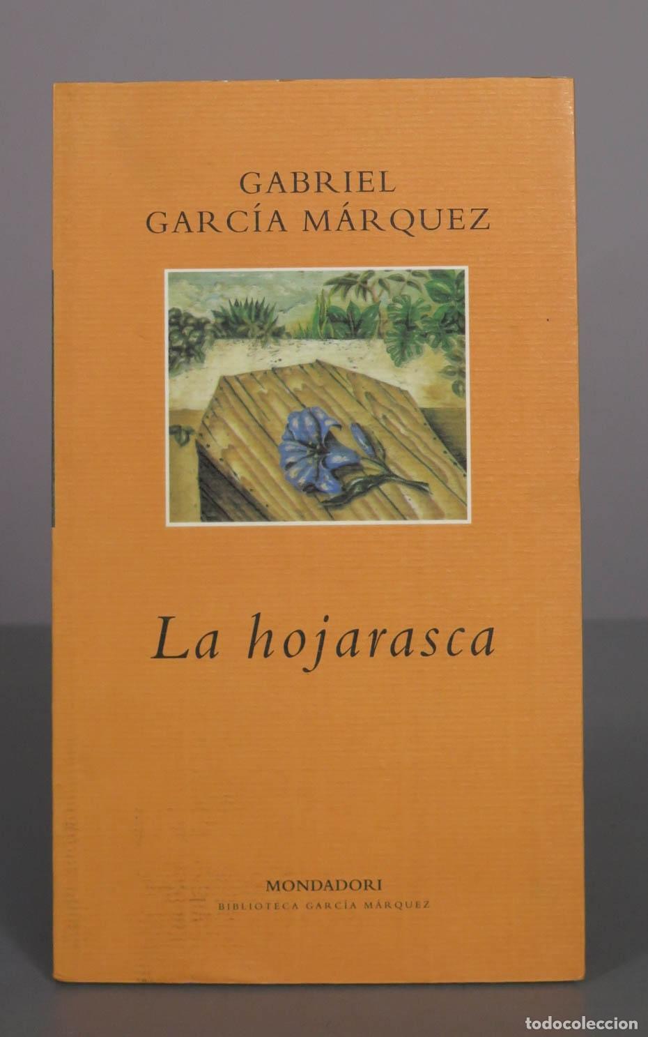 Gebrauchte B&uuml;cher: La hojarasca - Gabriel Garc&iacute;a M&aacute;rquez - Editorial Mondadori