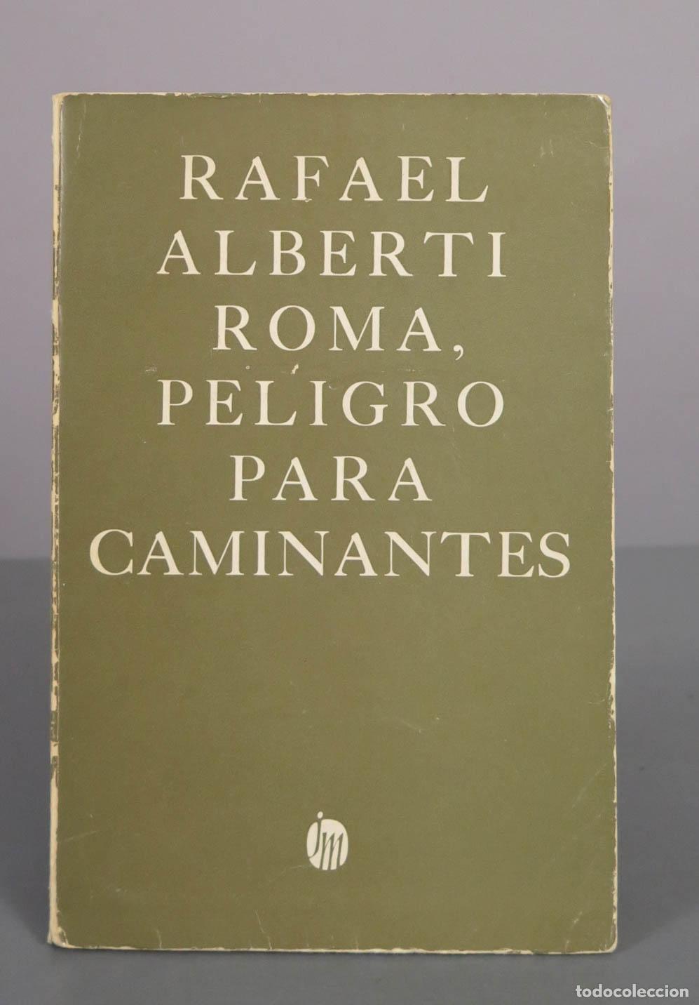 Libros de segunda mano: Roma, peligro para caminantes - Rafael Alberti - Joaqu&iacute;n Mortiz