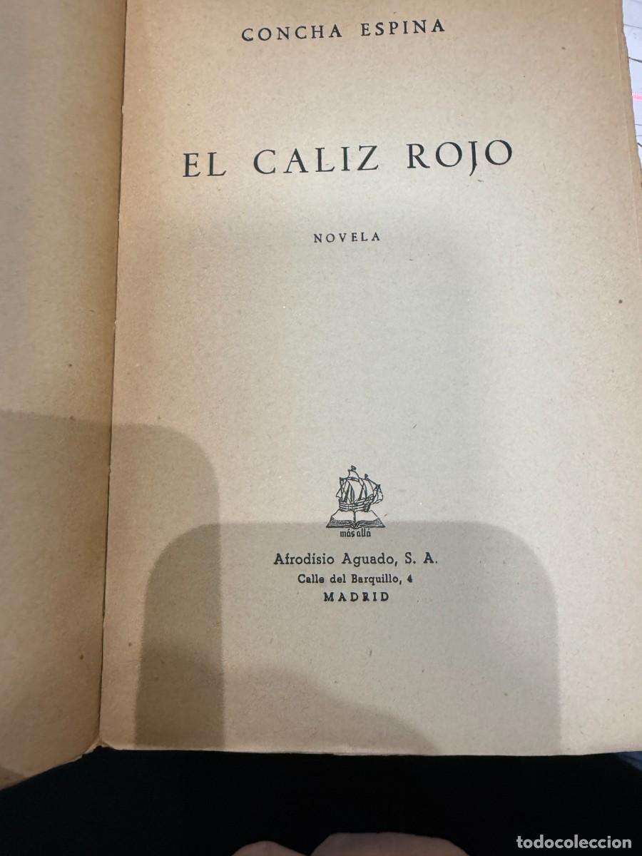 Libros de segunda mano: Concha Espina - El c&aacute;liz rojo - Foto 3