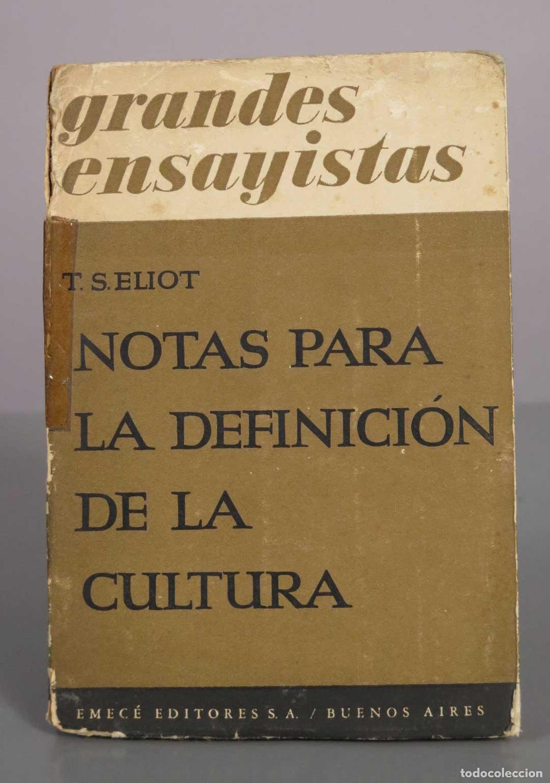 Libros de segunda mano: Notas para la definici&oacute;n de la cultura - T. S. Eliot - Emec&eacute; Editores