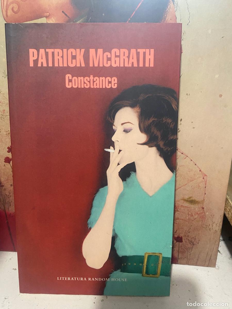 Libros de segunda mano: PATRICK MCGRATH, CONSTANCE