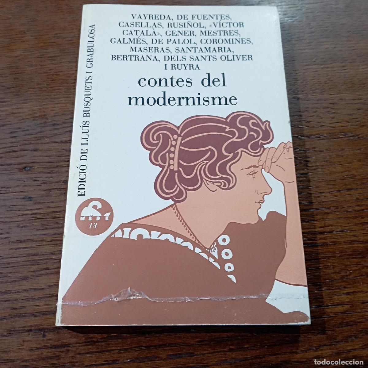 Libros de segunda mano: Contes del modernisme - Edici&oacute; de Llu&iacute;s Busquets - CN1