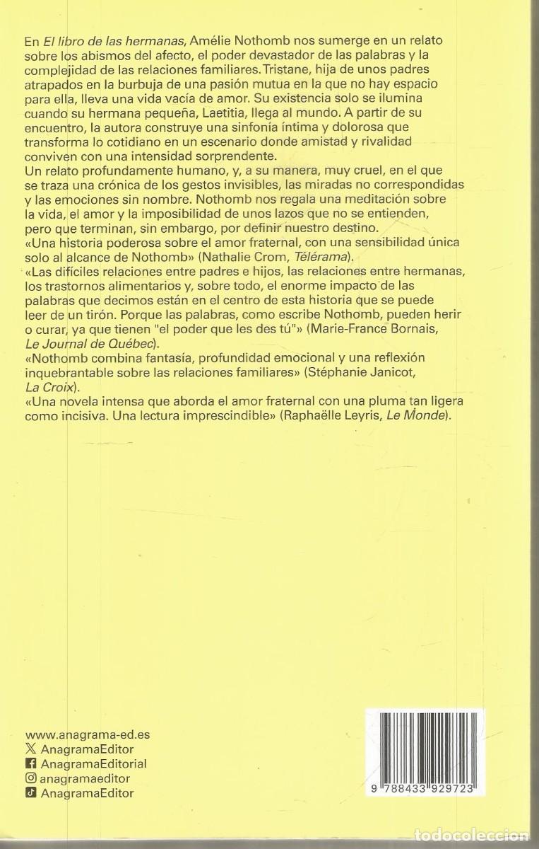 Libros de segunda mano: AMELIE NOTHOMB. EL LIBRO DE LAS HERMANAS. ANAGRAMA. - Foto 2