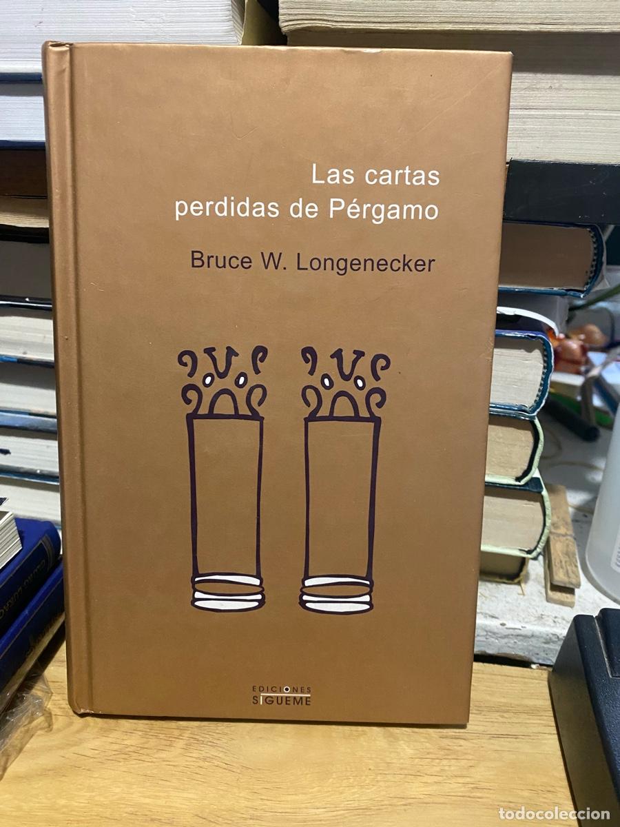 Libros de segunda mano: LAS CARTAS PERDIDAS DE PERGAMO, BRUCE W. LONGENECKER, EDICIONES SIGUEME