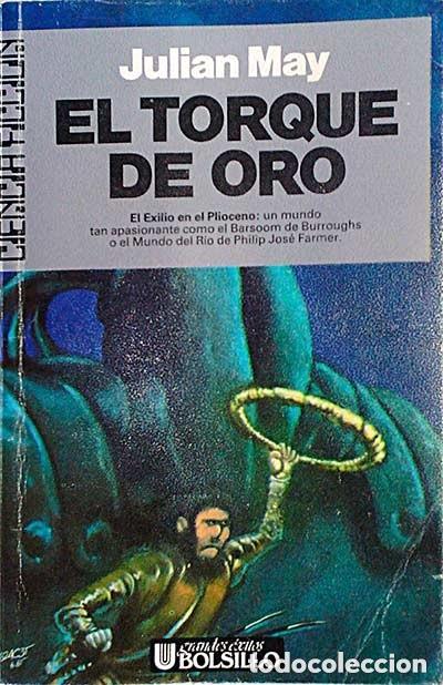 Libros de segunda mano: El Torque de Oro - Julian, May - Ultramar Editores - Bolsillo, 86, Ciencia Ficci&oacute;n, 20
