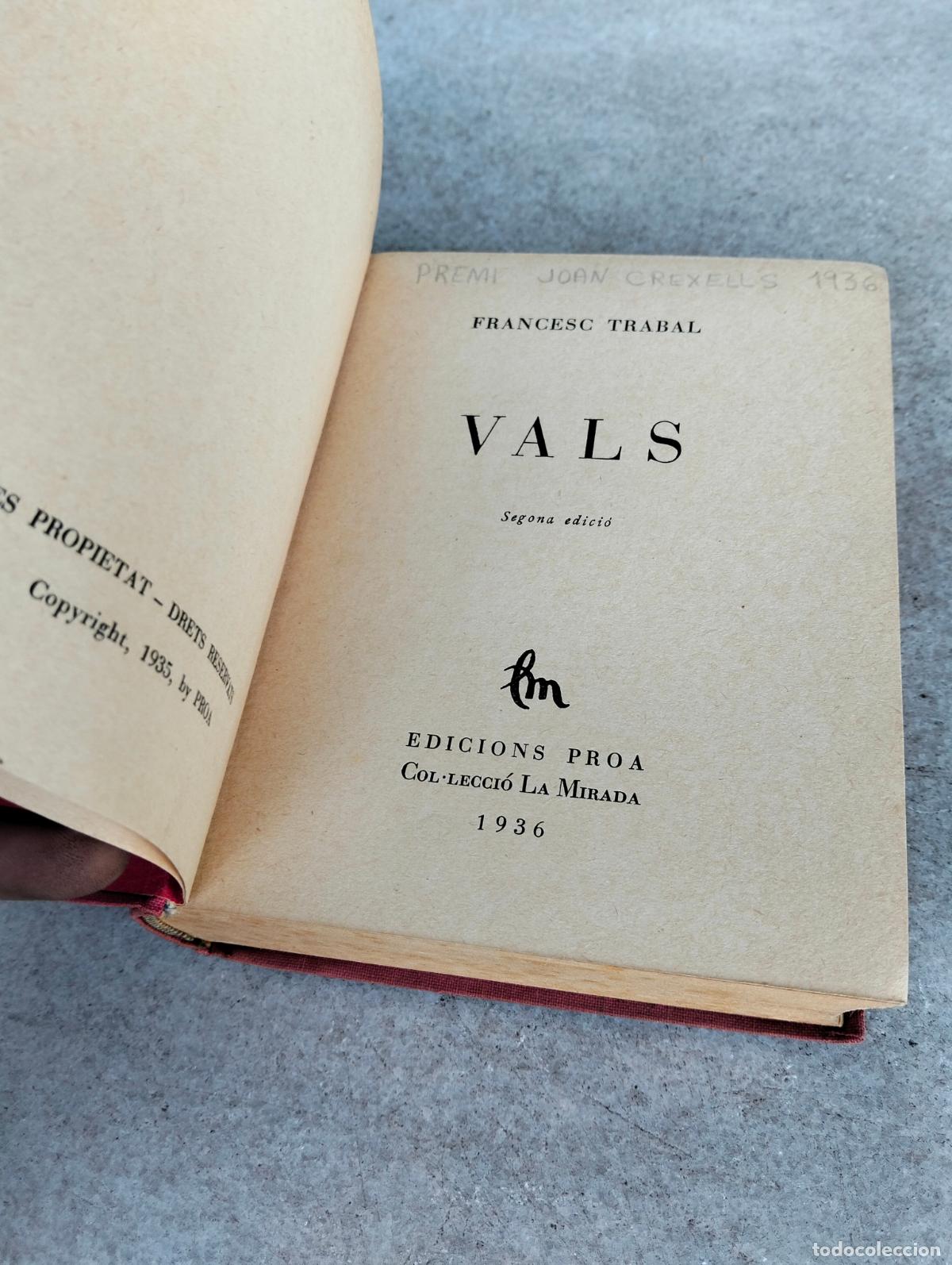 Libros de segunda mano: Francesc Trabal Vals proa la mirada 1936 - Foto 3