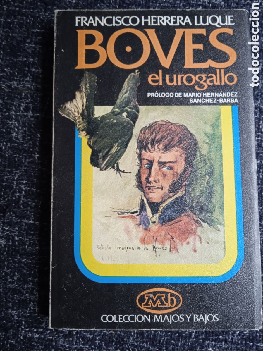 Gebrauchte B&uuml;cher: Boves el urogallo / Francisco. Herrera Luque