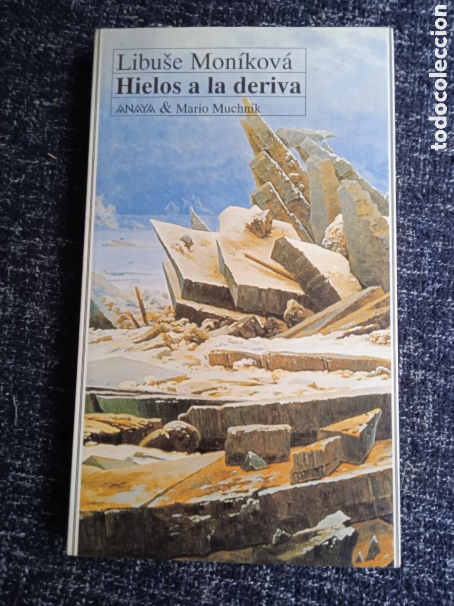 Gebrauchte B&uuml;cher: Hielos a la deriva / Libuse Mon&iacute;kov&aacute;