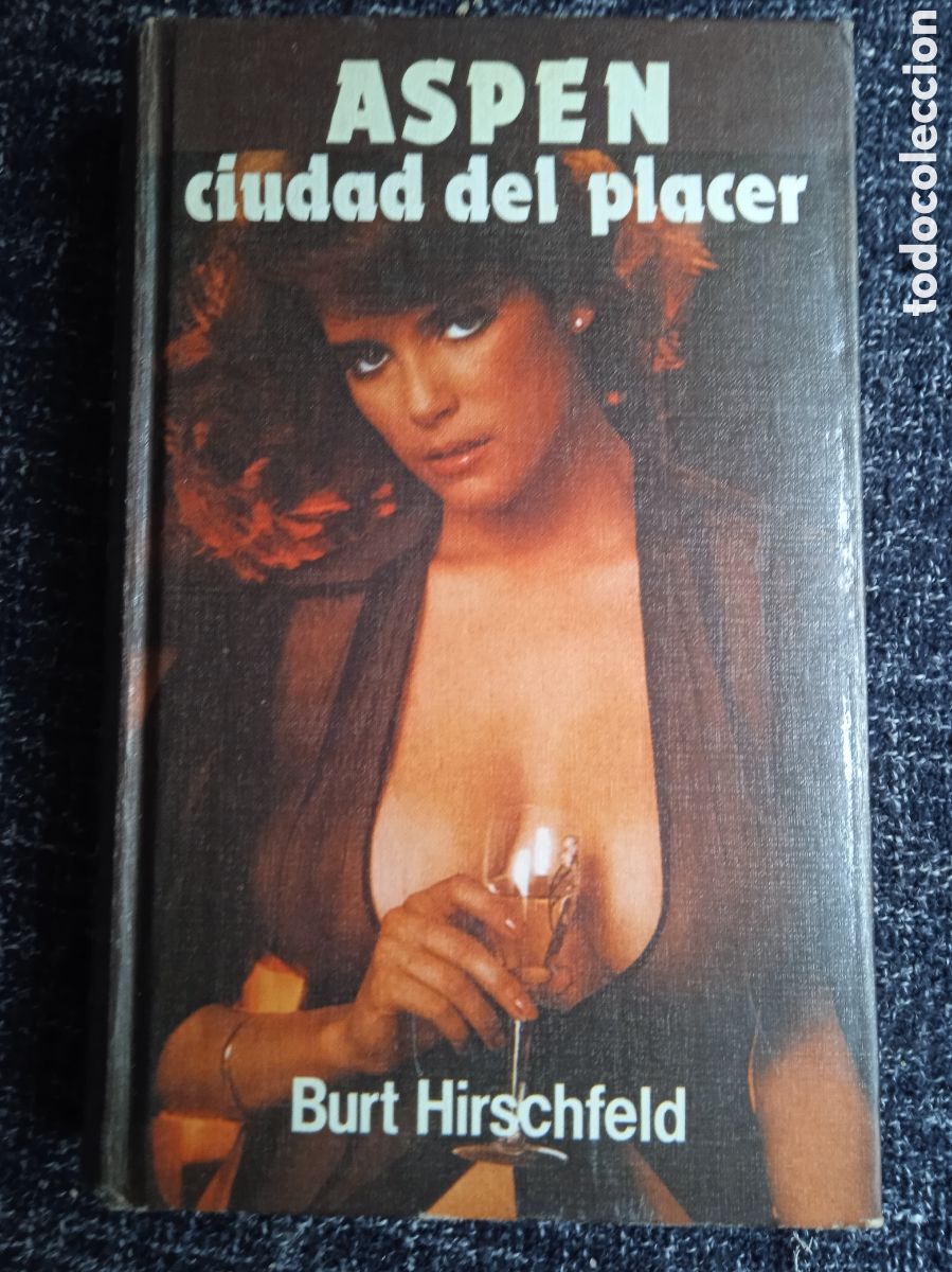 Gebrauchte B&uuml;cher: Aspen ciudad del placer / Burt Hirschfeld