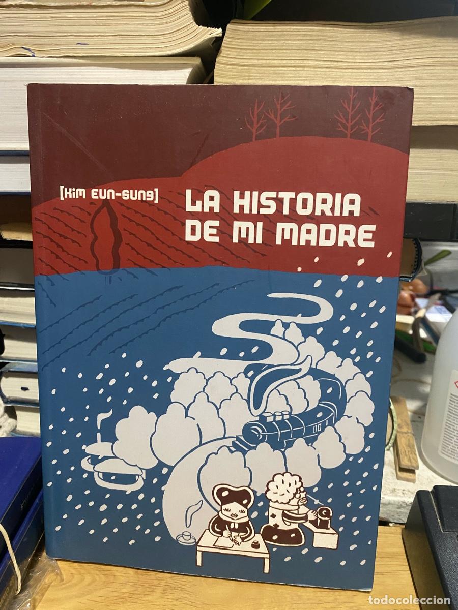 Libros de segunda mano: LA HISTORIA DE MI MADRE, HIM EUN SUNG