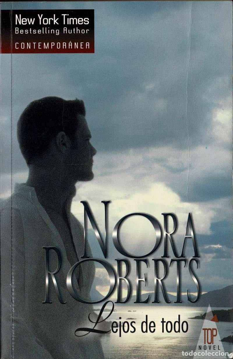 Libros de segunda mano: Lejos de todo - Nora Roberts