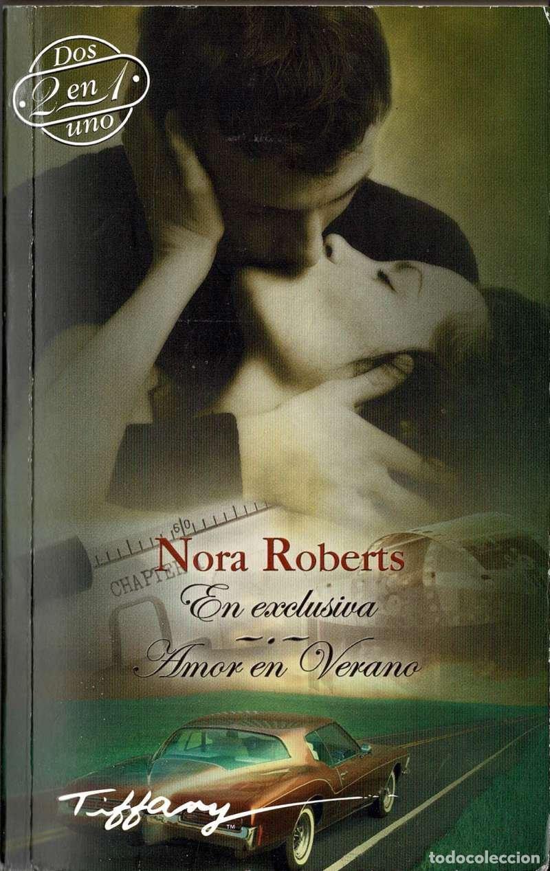 Libros de segunda mano: En exclusiva. Amor en verano - Nora Roberts