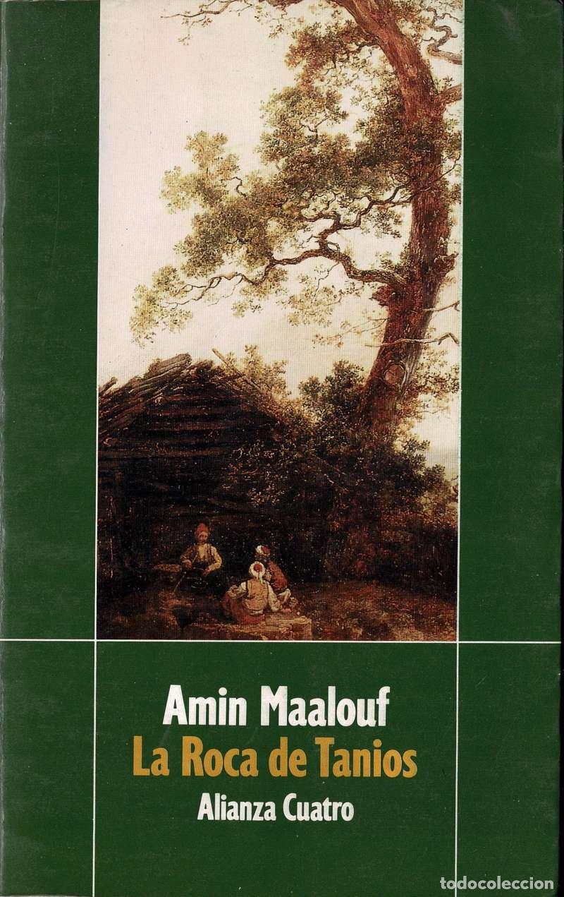 Libros de segunda mano: La roca de Tanios - Amin Maalouf
