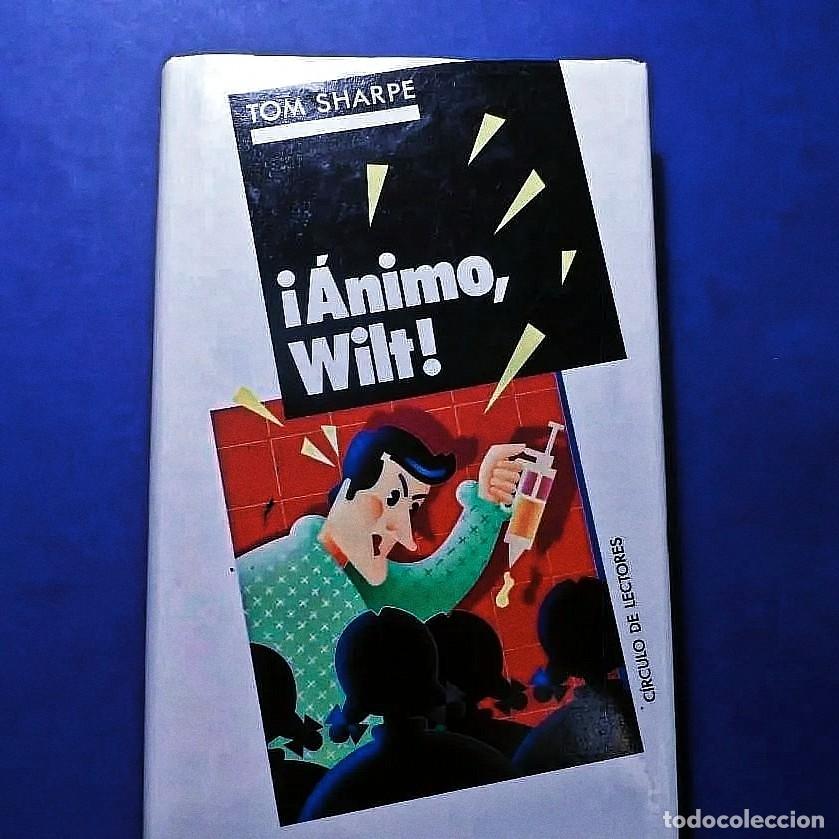 Libros de segunda mano: &iexcl; ANIMO WILT !. TOM SHARP. CIRCULO DE LECTORES. A&Ntilde;O 1989 - Foto 1