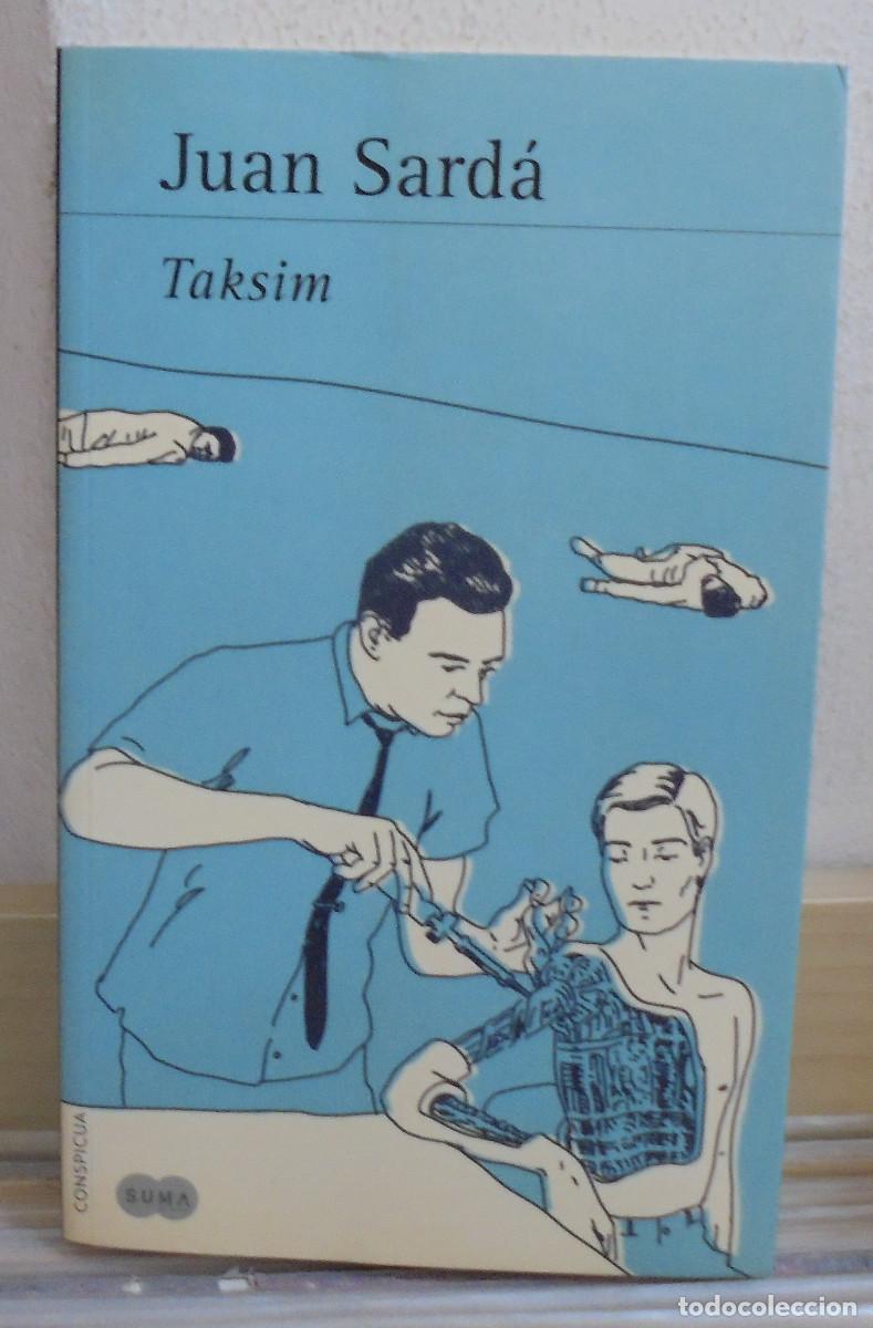 Livres d'occasion: Taksim. Juan Sard&aacute; - Santillana
