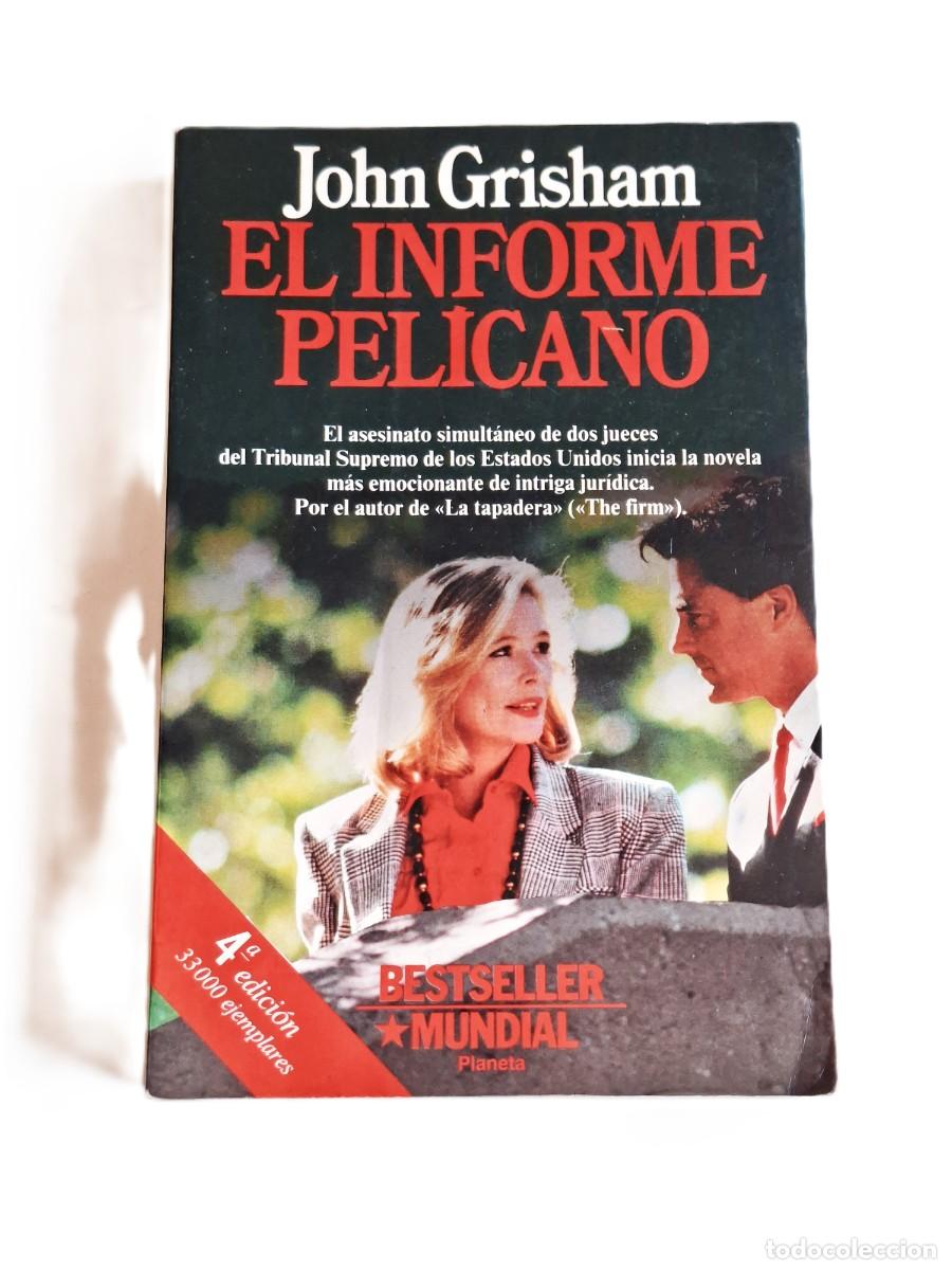 Gebrauchte B&uuml;cher: EN INFORME PELICANO - JOHN GRISHAM