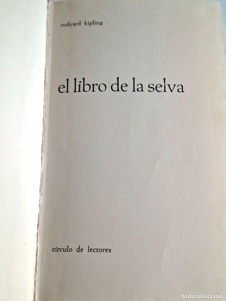 Libros de segunda mano: NOVELA CLASICA &rdquo;EL LIBRO DE LA SELVA&rdquo; - RUDYARD KIPLING - Foto 3
